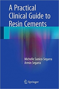 کتاب الکترونیکی A Practical Clinical Guide to Resin Cements 2015th ED
