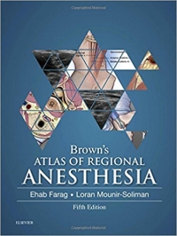 دانلود کتاب اطلس بیهوشی موضعی براون 2017 Brown's Atlas of Regional Anesthesia, 5ED