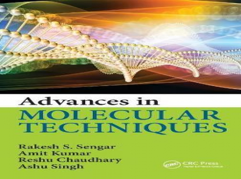 دانلود کتاب پیشرفت ها در تکنیک های مولکولی Advances in Molecular Techniques