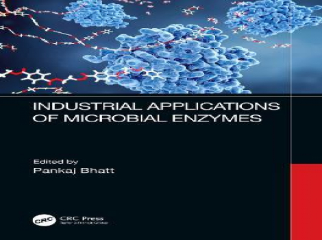 دانلود کتاب کاربردهای صنعتی آنزیم های میکروبی Industrial Applications of Microbial Enzymes
