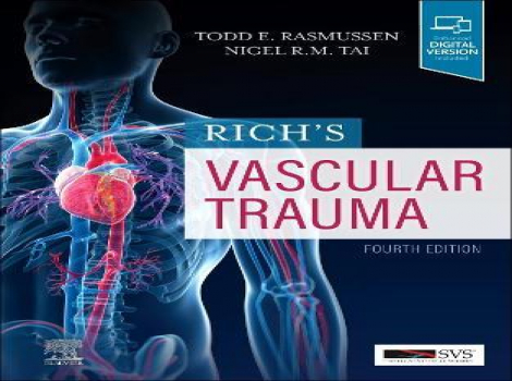 دانلود کتاب ترومای عروقی ریچ Rich’s Vascular Trauma 4th Edition