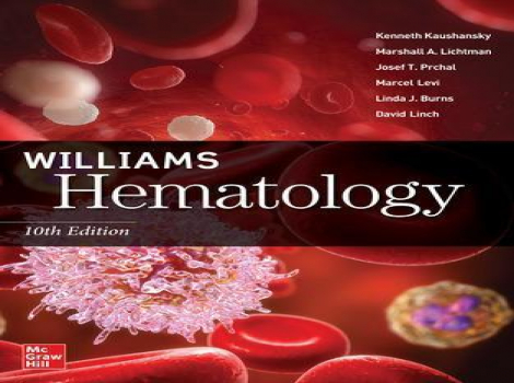 دانلود کتاب هماتولوژی ویلیامز Williams Hematology 10th Edition