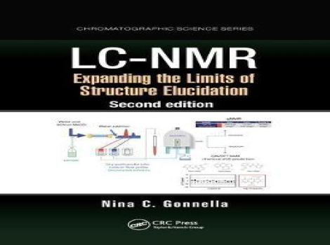 دانلود کتاب LC-NMR: Expanding the Limits of Structure Elucidation 2nd Edition