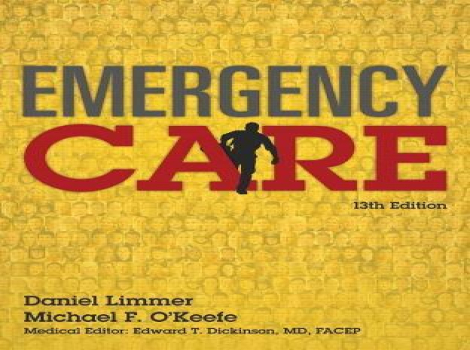 دانلود کتاب مراقبت اورژانسی Emergency Care 13th Edition