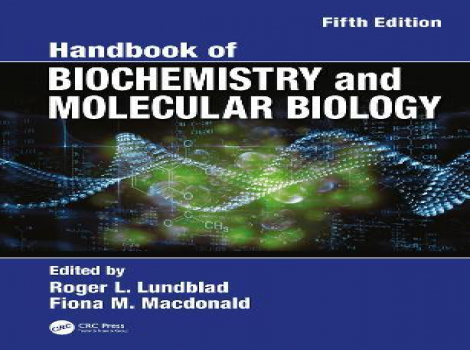 دانلود کتاب بیوشیمی و بیولوژی مولکولی Handbook of Biochemistry and Molecular Biology 5th Edition