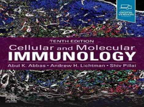 دانلود کتاب ایمونولوژی سلولی و مولکولی ابوالعباس Cellular and Molecular Immunology 10th Edition
