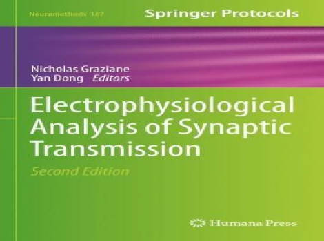 دانلود کتاب آنالیز الکتروفیزیولوژیک انتقال سیناپسی Electrophysiological Analysis of Synaptic Transmission 2nd Edition