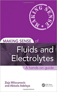 دانلود کتاب Making Sense of Fluids and Electrolytes: A hands-on guide 1ED