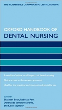 کتاب الکترونیکی درسنامه اکسفورد پرستاری دندانپزشکیOxford Handbook of Dental Nursing