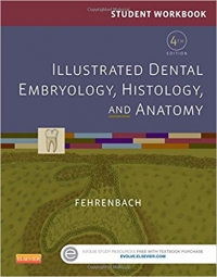 کتاب کار دانشجویی برای جنین شناسی دندانپزشکی Student Workbook for Illustrated Dental Embryology 4ED