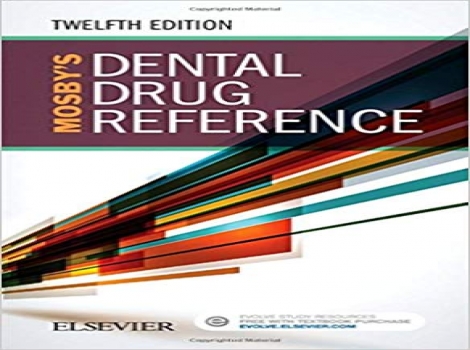 دانلود کتاب مرجع دارویی دندانپزشکی موزبی Mosby's Dental Drug Reference 12 ED ویرایش دوازدهم 2018