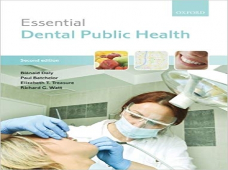 دانلود کتاب ضروریات دندانپزشکی جامعه‌نگر 2013 Essential Dental Public Health 2 ED ویرایش دوم 2013