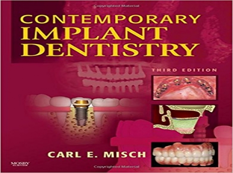 دانلود کتاب دندانپزشکی ایمپلنت معاصر- میش - Contemporary Implant Dentistry, 3 ED Misch