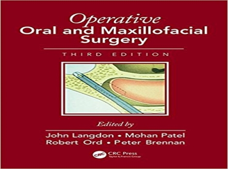 دانلود کتاب عمل جراحی دهان و فک و صورت Operative Oral and Maxillofacial Surgery (Rob & Smith's Operative Surgery Series) ,3ED