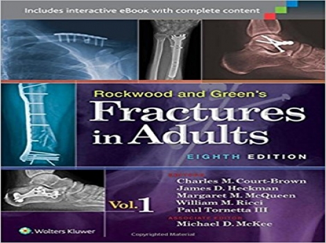 دانلود کتاب شکستگی ها در بزرگسالان راکوود و گرین 2015(دوجلدی) Rockwood and Green's Fractures in Adults (2 Vol set) - 8 ED ویرایش هشتم 2015