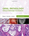 دانلود کتاب پاتولوژی دهان:پاتولوژی بالینی مرتبط رگزی  Oral Pathology: Clinical Pathologic Correlations, 7ed