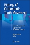 دانلود کتاب بیولوژی حرکت دندان در ارتودنسیBiology of Orthodontic Tooth Movement