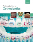 دانلود کتاب مقدمه ای بر ارتودنسی ویرایش پنجم An Introduction to Orthodontics 5th Edition