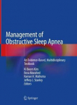 دانلود کتاب  مدیریت آپنه انسدادی خوابManagement of Obstructive Sleep Apnea: An Evidence-Based, Multidisciplinary Textbook 1st ed.