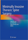 دانلود کتاب Minimally Invasive Thoracic Spine Surgery