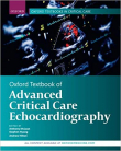دانلود کتاب اکوکاردیوگرافی مراقبت های حیاتی پیشرفته آکسفورد Oxford Textbook of Advanced Critical Care Echocardiography