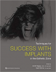 دانلود کتاب Techniques for Success With Implants in the Esthetic Zone 1st Edition