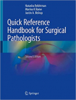دانلود کتاب مرجع سریع برای پاتولوژیست های جراحی Quick Reference Handbook for Surgical Pathologists 2nd Edition