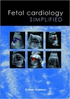 دانلود کتاب قلب و عروق جنین آسان Fetal Cardiology Simplified: A Practical Manual 1 Ed