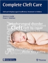 کتاب الکترونیکی شکاف کام  کامل Complete Cleft Care: Cleft and Velopharyngeal Insuffiency Treatment in Children 1 ED