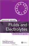 دانلود کتاب Making Sense of Fluids and Electrolytes: A hands-on guide 1ED