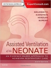 کتاب الکترونیکی مراقبت‌های پرستاری در نوزادان تحت درمان با تهویه مکانیکی گلداسمیتAssisted Ventilation of the Neonate 6ED