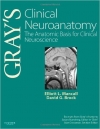 دانلود رایگان کتاب الکترونیکی گری  gray’s clinical neuroanatomy 1st Edition 2011