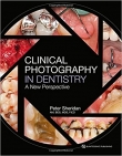 دانلود کتاب عکاسی بالینی در دندانپزشکی Clinical Photography in Dentistry: A New Perspective 1ED