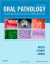 کتاب الکترونیکی پاتولوژی دهان: پاتولوژی بالینی مرتبط Oral Pathology: Clinical Pathologic Correlations, 6ed