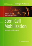 دانلود کتاب موبیلیزاسیون سلول بنیادی – روش ها و پروتکل ها Stem Cell Mobilization: Methods and Protocols 1ED ,2012