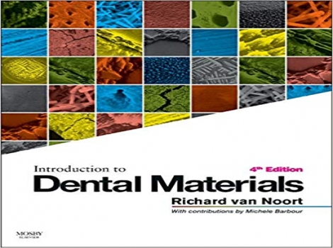 دانلود کتاب مقدمه ای بر مواد دندانی ون نورت 2013 Introduction to Dental Materials 4 ED